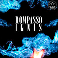 Rompasso - Ignis (Ayur Tsyrenov Remix)
