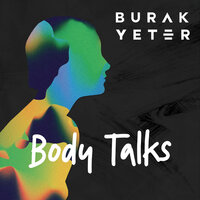 Body Talks - Burak Yeter