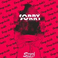 Deep Koliis - Sorry