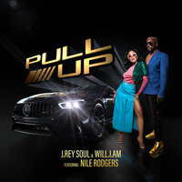 J. Rey Soul & Will.I.Am, Nile Rodgers - Pull Up