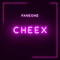 FanEOne - Cheex