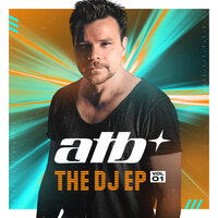 ATB - You Are The Last Thing I Need