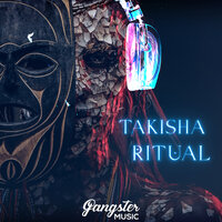 Takisha - Ritual
