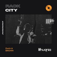 Dwin & BROHM - Rack City