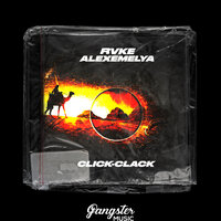 ALEXEMELYA & Rvke - Click-Clack