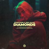 Mannymore & Zero Sugar - Diamonds