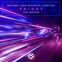 Beachbag & Drive With Beats, Ladina Viva, MaxRiven - Friday