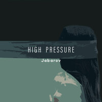 Jabarov - High Pressure
