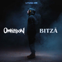 Ombladon & Bitza - Spune-mi