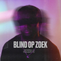 Jinho 9 - Blind Op Zoek (Trapagas)