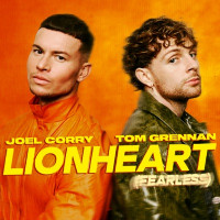 Tom Grennan & Joel Corry - Lionheart (Fearless)