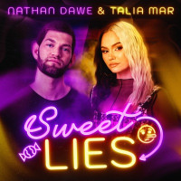 Nathan Dawe & Talia Mar - Sweet Lies