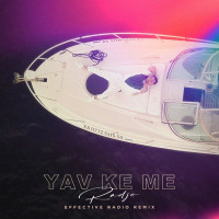 Radjo - Yav Ke Me (Effective Radio Remix)