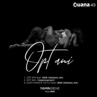 Yamin Bene - Opt Ani (feat. UNA) [Radio - Edit]