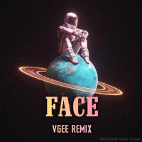 VGEE - Face (VGEE REMIX)