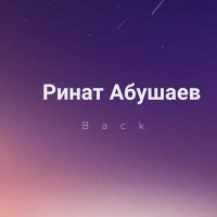 Rinat Abushaev - Back