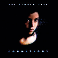 The Temper Trap - Sweet Disposition