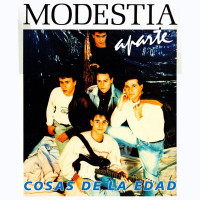 Modestia Aparte - Cosas de la Edad