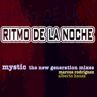 Mystic - Ritmo de la Noche (Marcos Rodriguez Radio Version Edit)