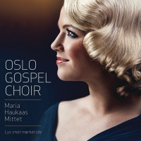 Oslo Gospel Choir & Maria Haukaas Mittet - Nordnorsk Julesalme