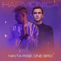 Nikita Rise & ONE BRO - Harmonica