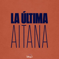 Aitana - La última (De La Serie "La última")
