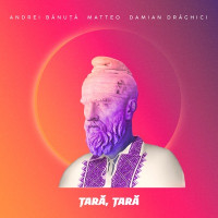 Andrei Banuta, Matteo & Damian Draghici - Tara, Tara