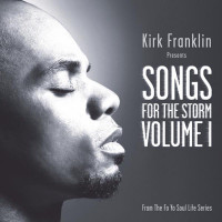 Kirk Franklin - The Storm Is Over Now