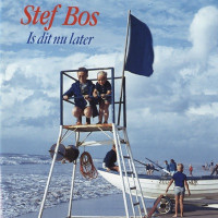 Stef Bos - Is Dit Nou Later