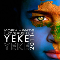 Mory Kanté & Loverush UK! - Yeke Yeke 2010 (Loverush UK! Mix)