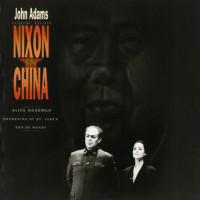 Edo de Waart & Orchestra of St. Luke's - Nixon in China - Act I, Scene 1: "News Has a Kind of Mystery:"