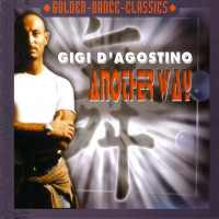 Gigi D'Agostino - Another Way (Tanzen Mix)