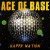 Ace of Base - Happy Nation (Remastered)