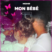 MOHR - Mon bébé