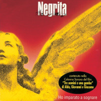 Negrita - Ho Imparato A Sognare