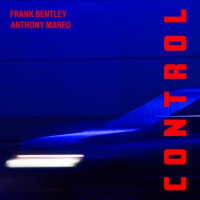 Frank Bentley & Anthony Mareo - Who in Control?