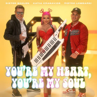 Katja Krasavice, Dieter Bohlen & Pietro Lombardi - You're My Heart, You're My Soul