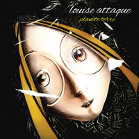 Louise Attaque - Sortir de l'ordinaire