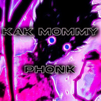 HARRI$ - KAK MOMMY (phonk)