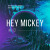 Nightcore Music & Nightocore Songs - Hey Mickey (sped up version) [Remix]
