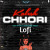 Sid Gaming - Kalesh Chori Lofi (feat. Siddharth Kumar Choudhary)