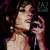 ZAZ - Si jamais j'oublie