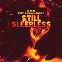 D.O.D & Carla Monroe - Still Sleepless