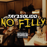 Tay2solidd - No Filly