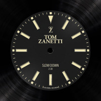 Tom Zanetti - Slow Down