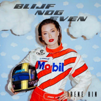 Irene Hin - Blijf Nog Even