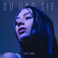 Lika Doss - Du und Sie