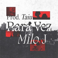 Taiu & Milo j - Rara Vez