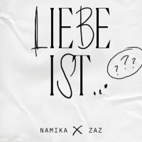 Namika & ZAZ - Liebe ist...