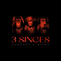 Werenoi - 3 singes (feat. Ninho)